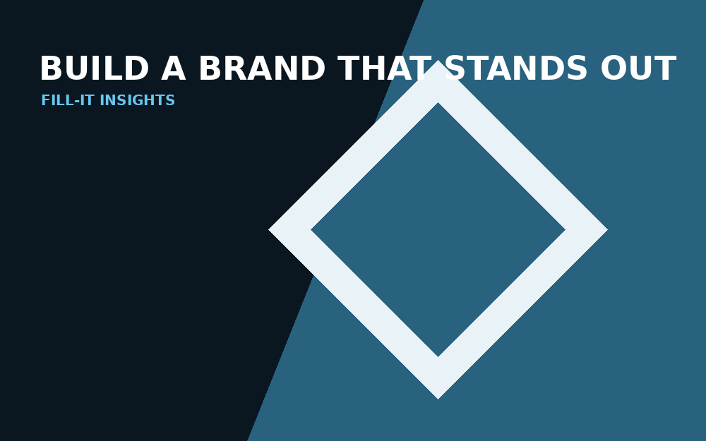 How to Build a Brand That Stands Out
